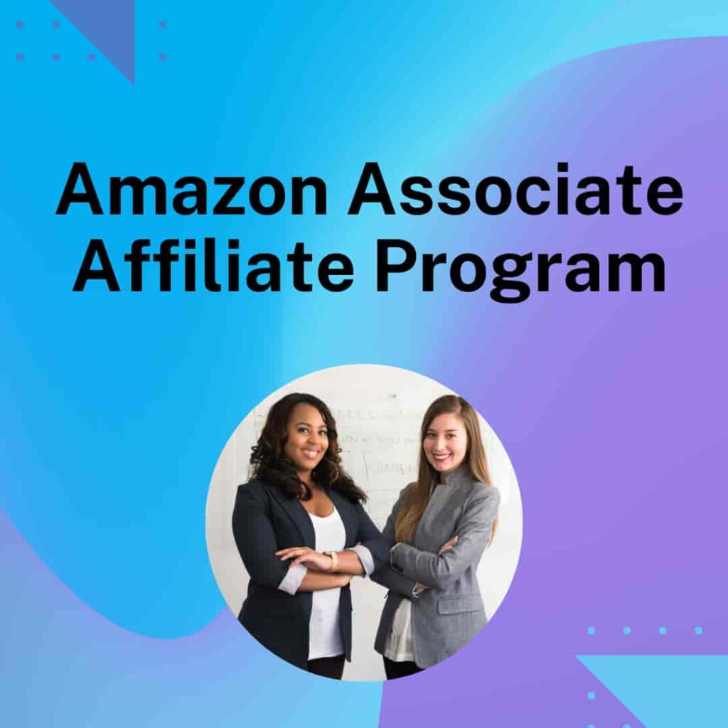 Amazon Associate Affiliate program